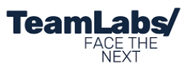 TeamLabs/FACE THE NEXT