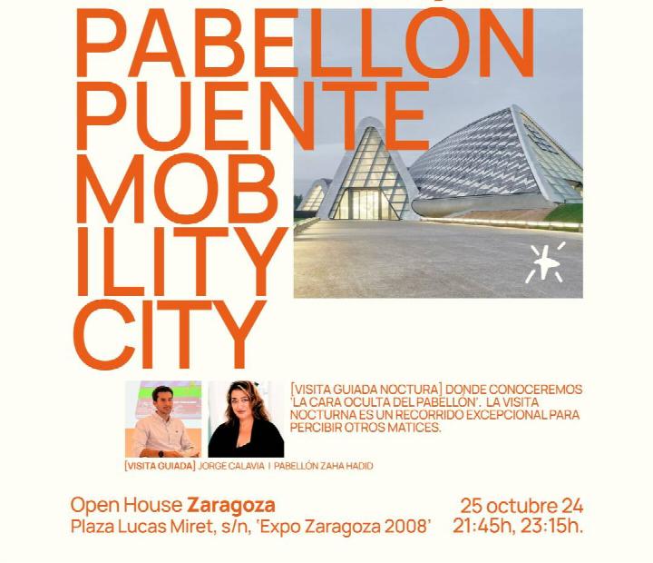 Open House Zaragoza Puente Zaha Hadid