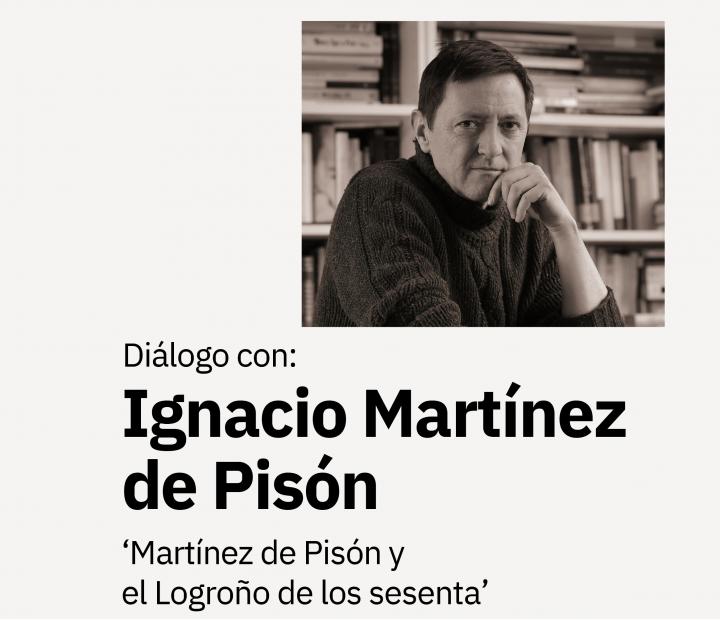 Martínez de Pisón y el Logroño de los sesenta